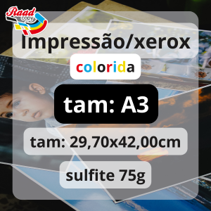 Impressão/xerox colorida em A3 Sulfite 75gr 29,70x42,00cm 4x0 frente - colorida   